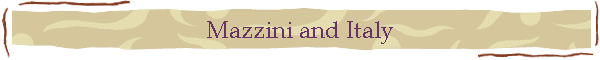 Mazzini and Italy