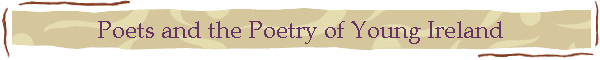 Poets and the Poetry of Young Ireland