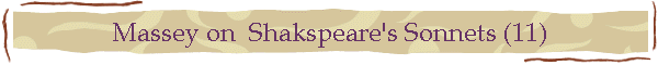 Massey on  Shakspeare's Sonnets (11)